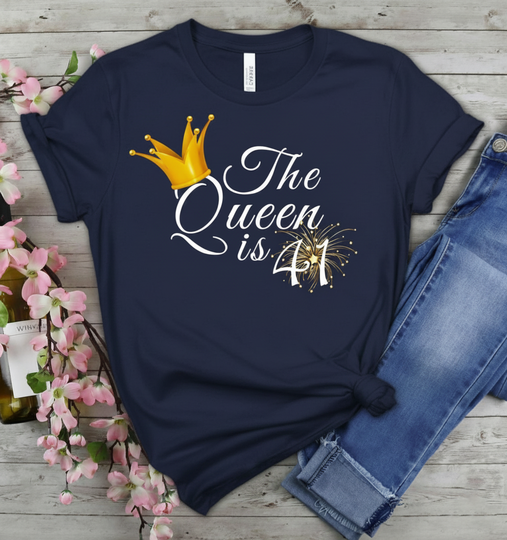 Queen is 41 Birthday shirt