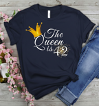 Queen is 42 Birthday shirt