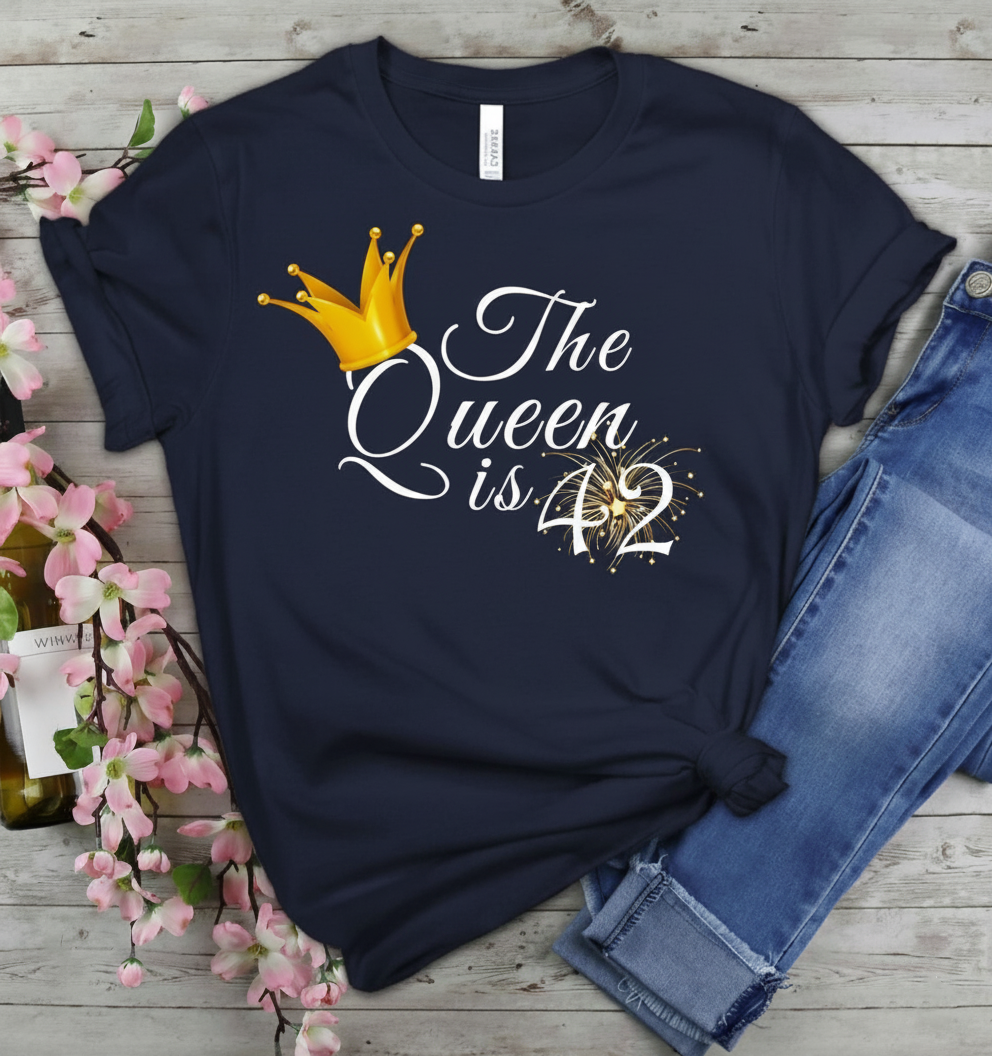 Queen is 42 Birthday shirt