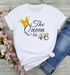 Queen is 46 Birthday shirt