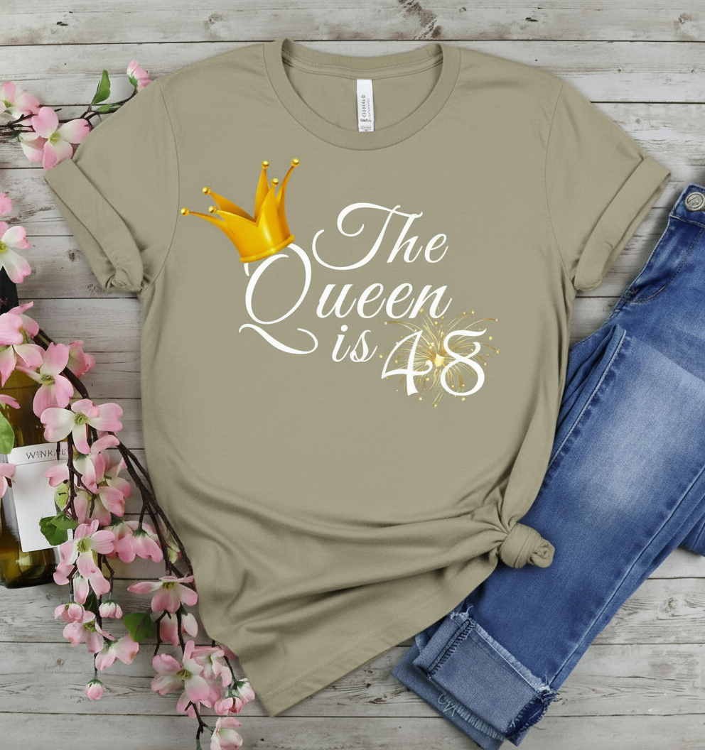 Queen is 48 Birthday shirt