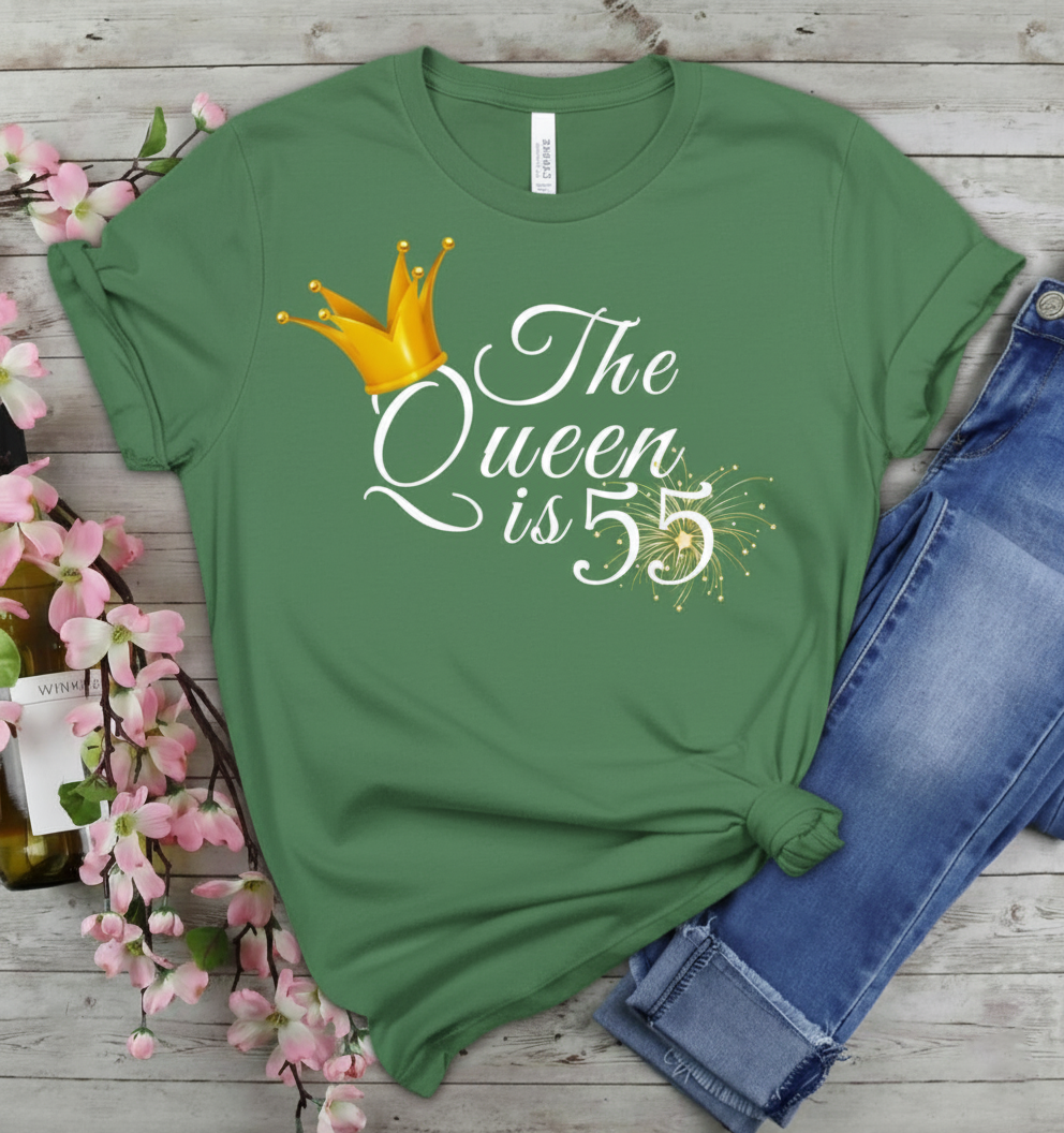 Queen is 55 Birthday shirt