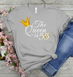 Queen is 55 Birthday shirt