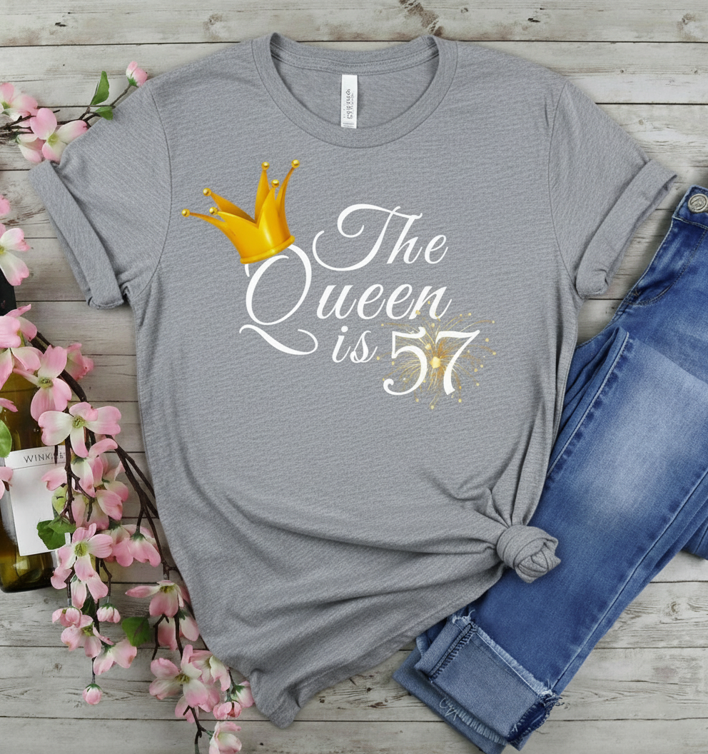 Queen ist 57 Geburtstagsshirt
