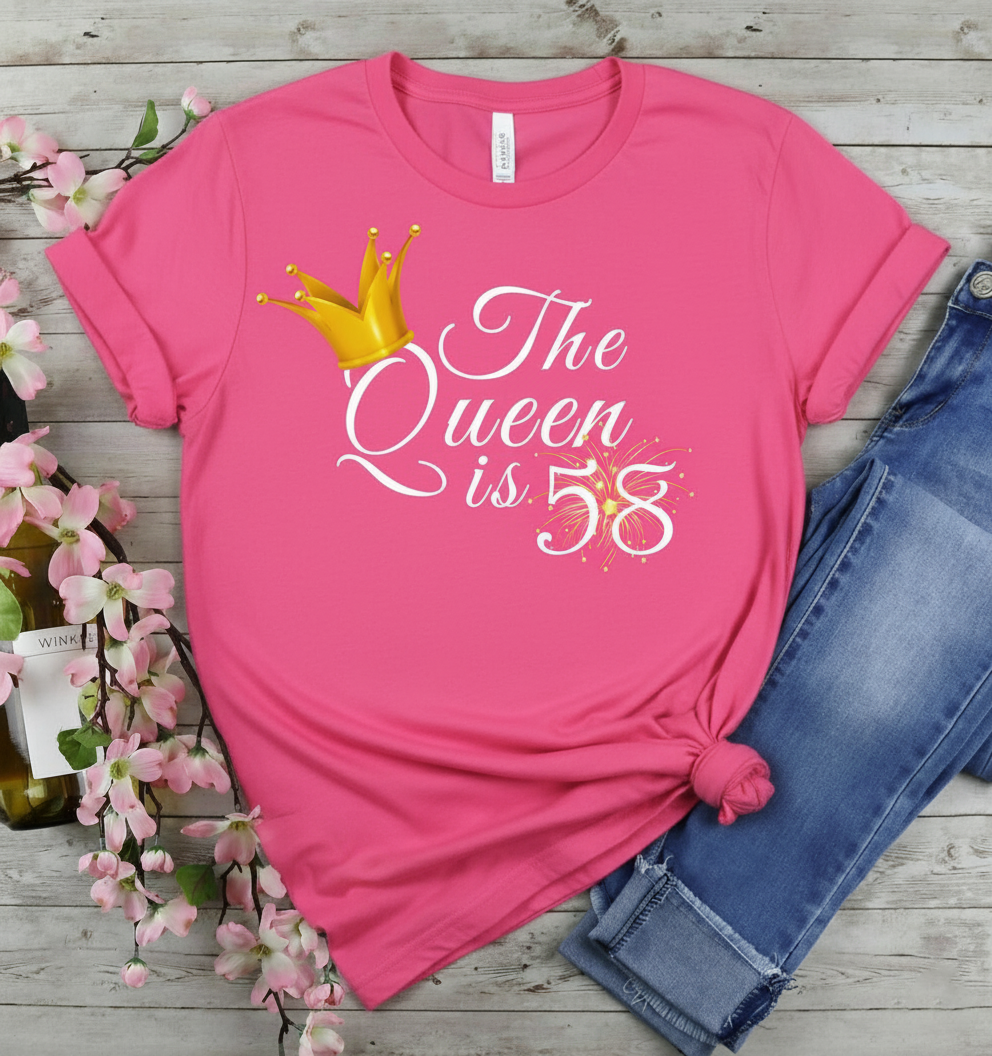 Queen is 58 Birthday shirt