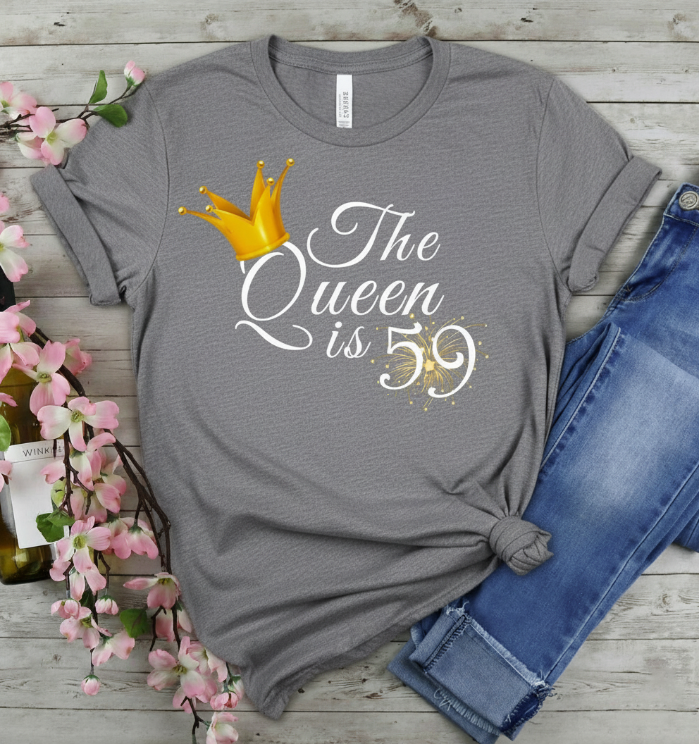 Queen ist 59 Geburtstagsshirt 