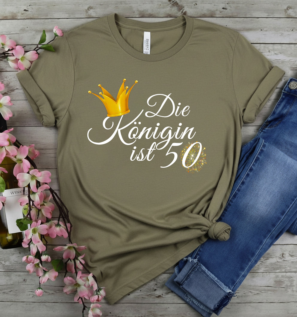 Queen ist 40 Geburtstagsshirt